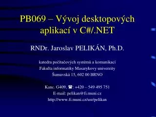 pb069 v voj desktopov ch aplikac v c net