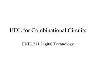 HDL for Combinational Circuits