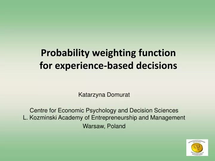 probability weighting function for experience based decisions