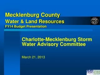 Mecklenburg County Water &amp; Land Resources FY14 Budget Presentation