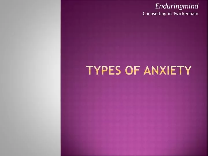 types of anxiety