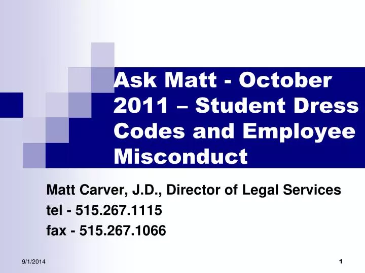 ask matt october 2011 student dress codes and employee misconduct