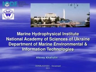 Marine Hydrophysical Institute National Academy of Sciences of Ukraine