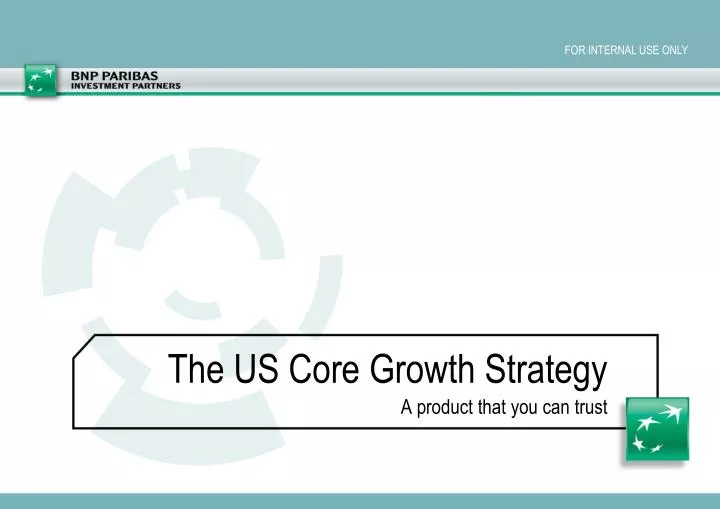 the us core growth strategy