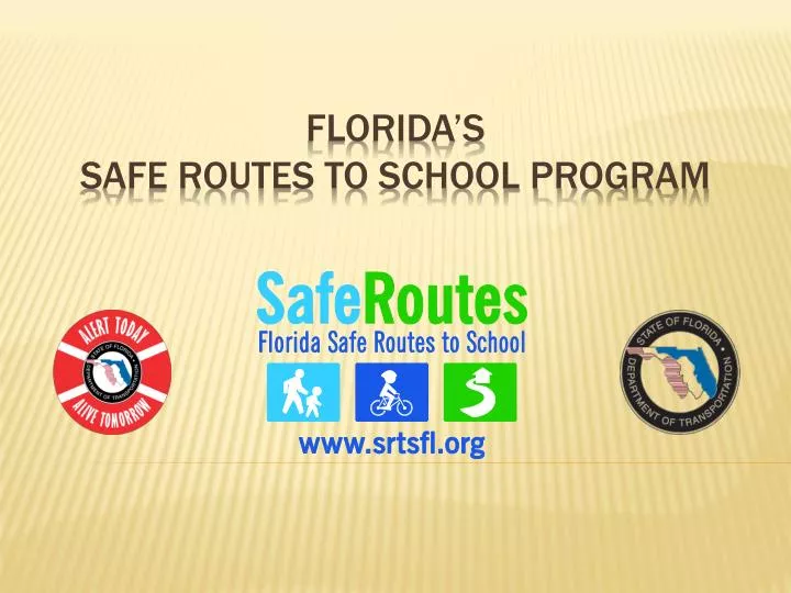 florida s safe routes to school program