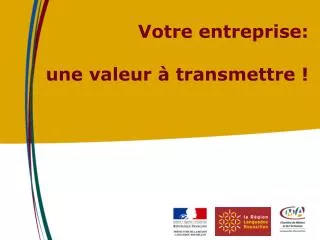 votre entreprise une valeur transmettre