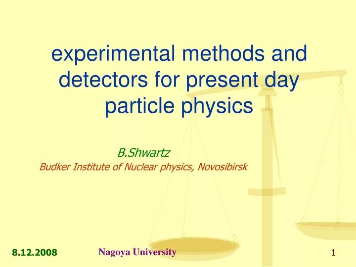 experimental methods and detectors for present day particle physics