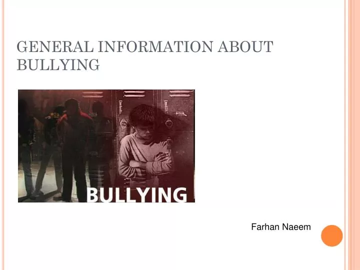 general information about bullying