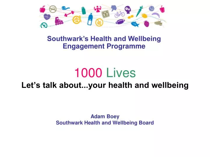 1000 lives let s talk about your health and wellbeing