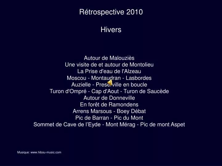 r trospective 2010 hivers