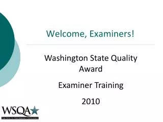 Welcome, Examiners!