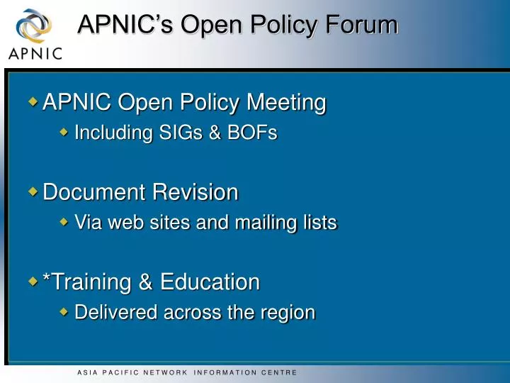 apnic s open policy forum