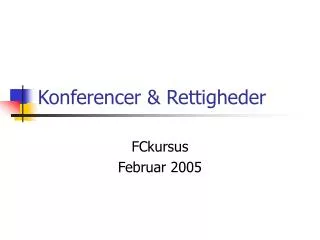 konferencer rettigheder