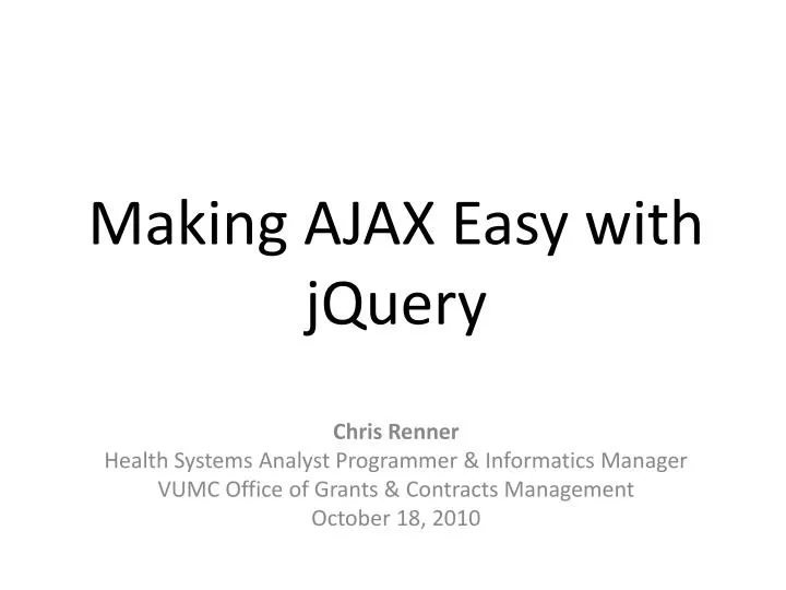 making ajax easy with jquery