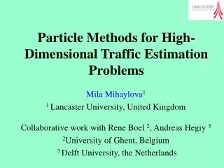 Particle Methods for High-Dimensional Traffic Estimation Problems