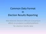 Common Data Format in Election Results Reporting - slide 1