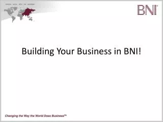 Building Your Business in BNI!