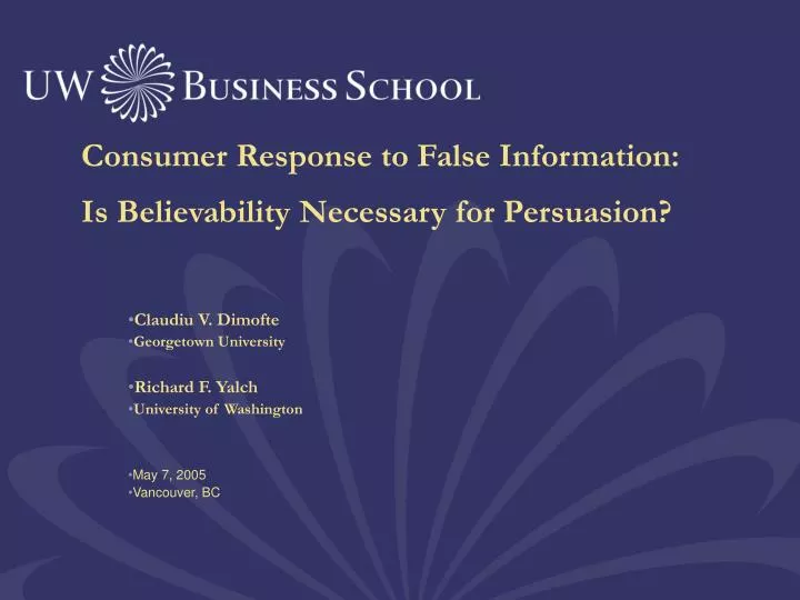 consumer response to false information is believability necessary for persuasion