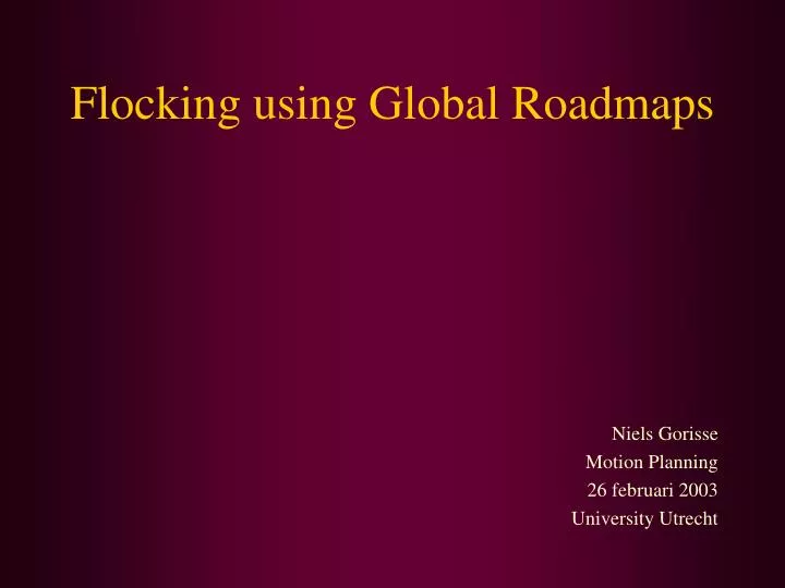 flocking using global roadmaps