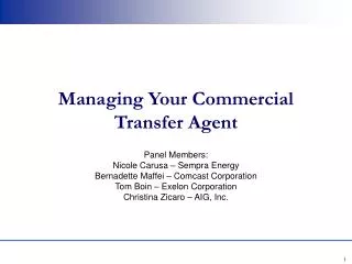 Managing Your Commercial Transfer Agent