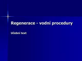 regenerace vodn procedury u ebn text