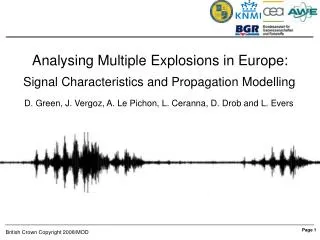 Analysing Multiple Explosions in Europe: