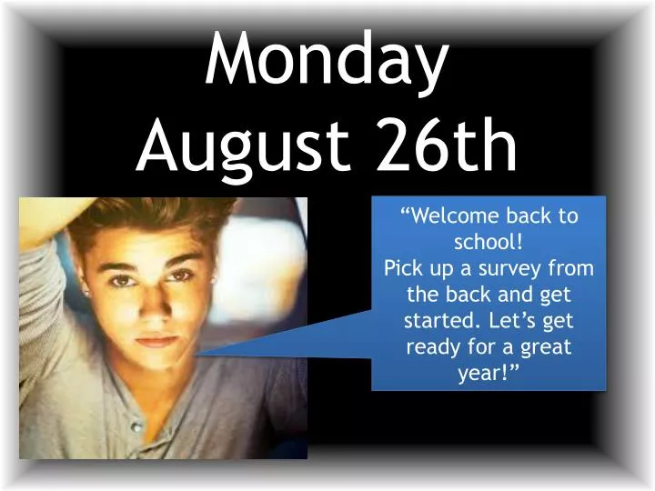monday august 26th