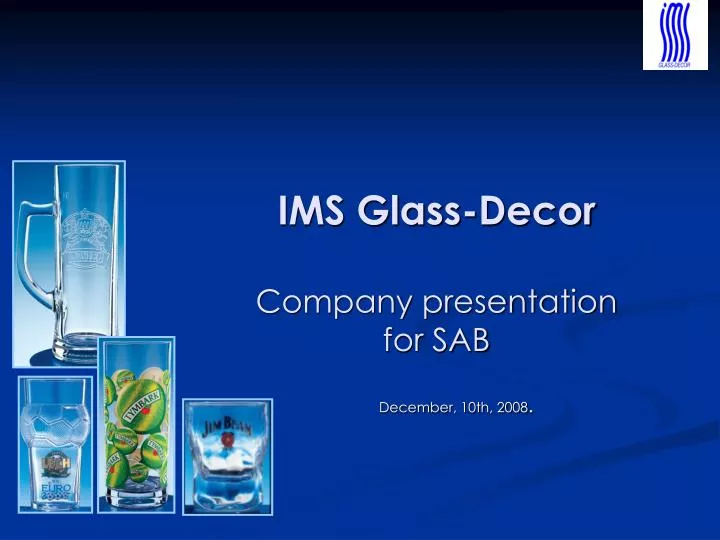 ims glass decor company presentation for sab