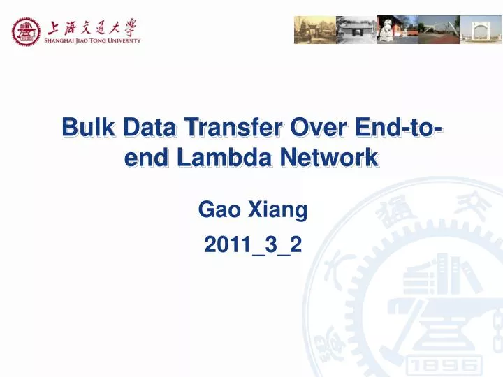 bulk data transfer over end to end lambda network