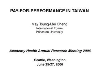 PAY-FOR-PERFORMANCE IN TAIWAN