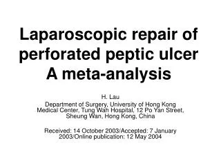 Laparoscopic repair of perforated peptic ulcer A meta-analysis