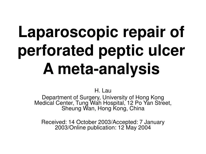 laparoscopic repair of perforated peptic ulcer a meta analysis