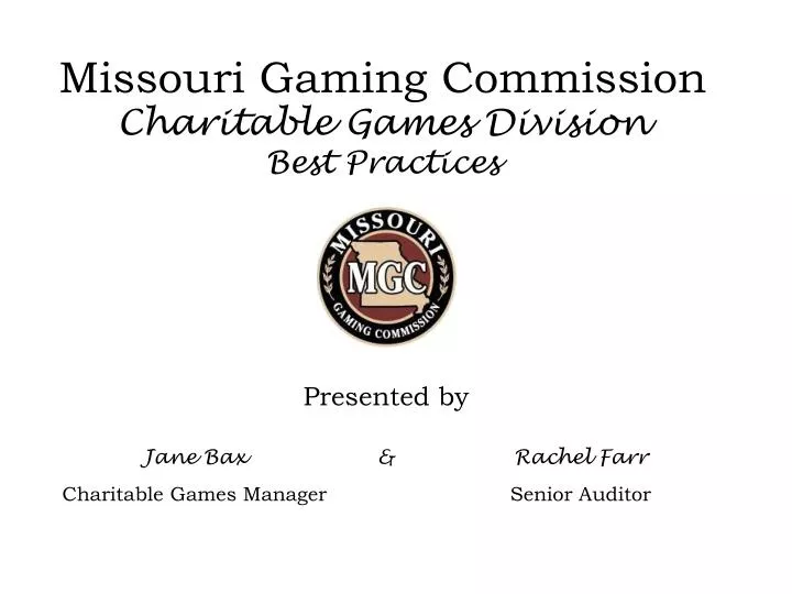 missouri gaming commission charitable games division best practices