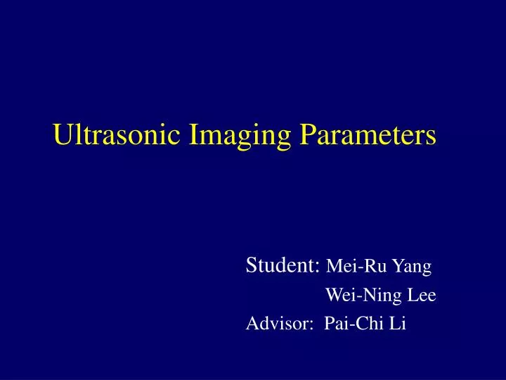 ultrasonic imaging parameters