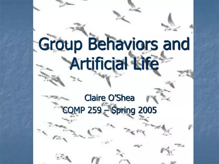 group behaviors and artificial life