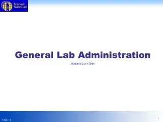 General Lab Administration Updated June 2014