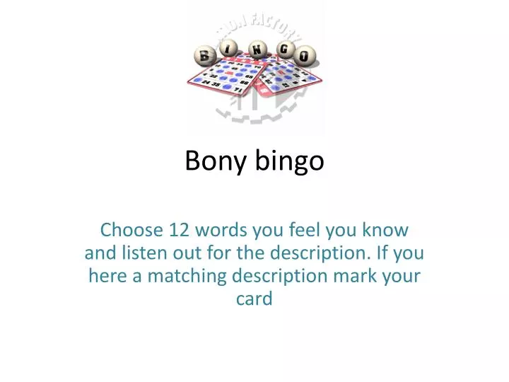 bony bingo