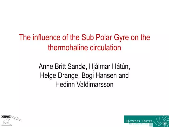 the influence of the sub polar gyre on the thermohaline circulation