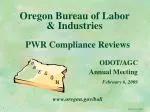 Oregon Bureau of Labor &amp; Industries - slide 1