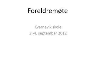 foreldrem te