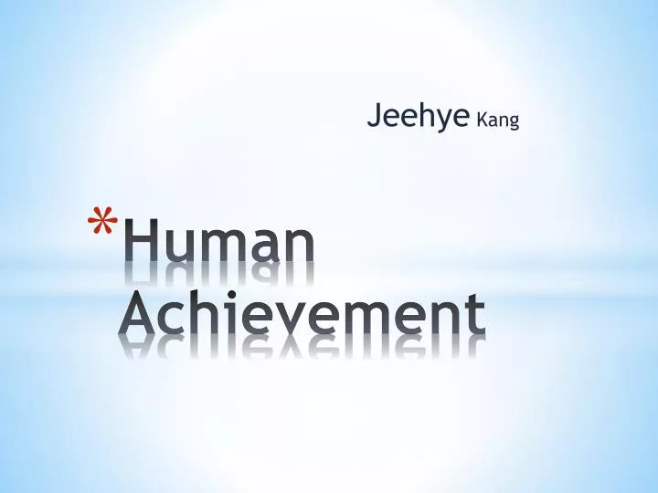 human achievement