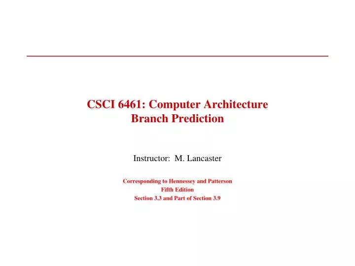 csci 6461 computer architecture branch prediction