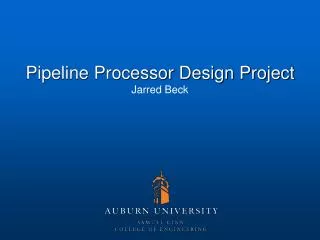 Pipeline Processor Design Project Jarred Beck