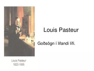 louis pasteur