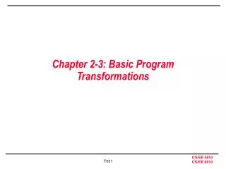 Chapter 2-3: Basic Program Transformations