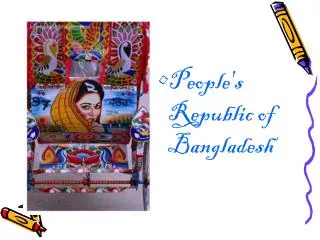 People's Republic of Bangladesh