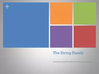 The String Family