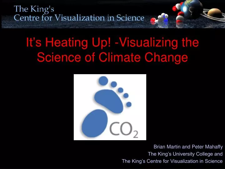 it s heating up visualizing the science of climate change