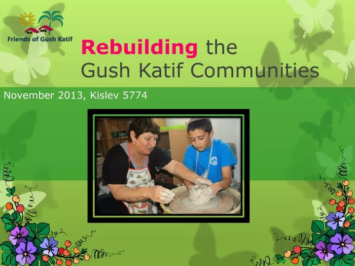 rebuilding the gush katif communities