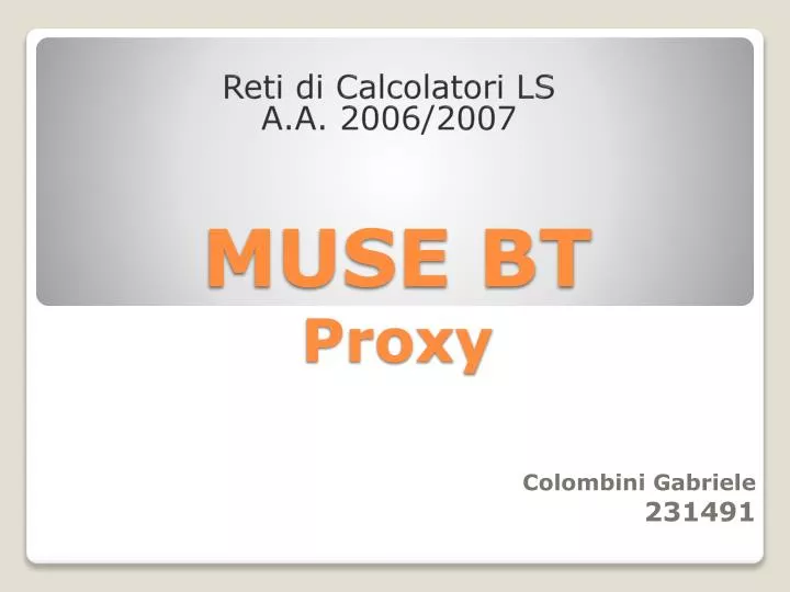 muse bt proxy
